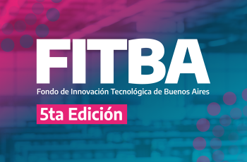 FITBA 2026 | Quinta Convocatoria del Fondo de Innovación Tecnológica de Buenos Aires
