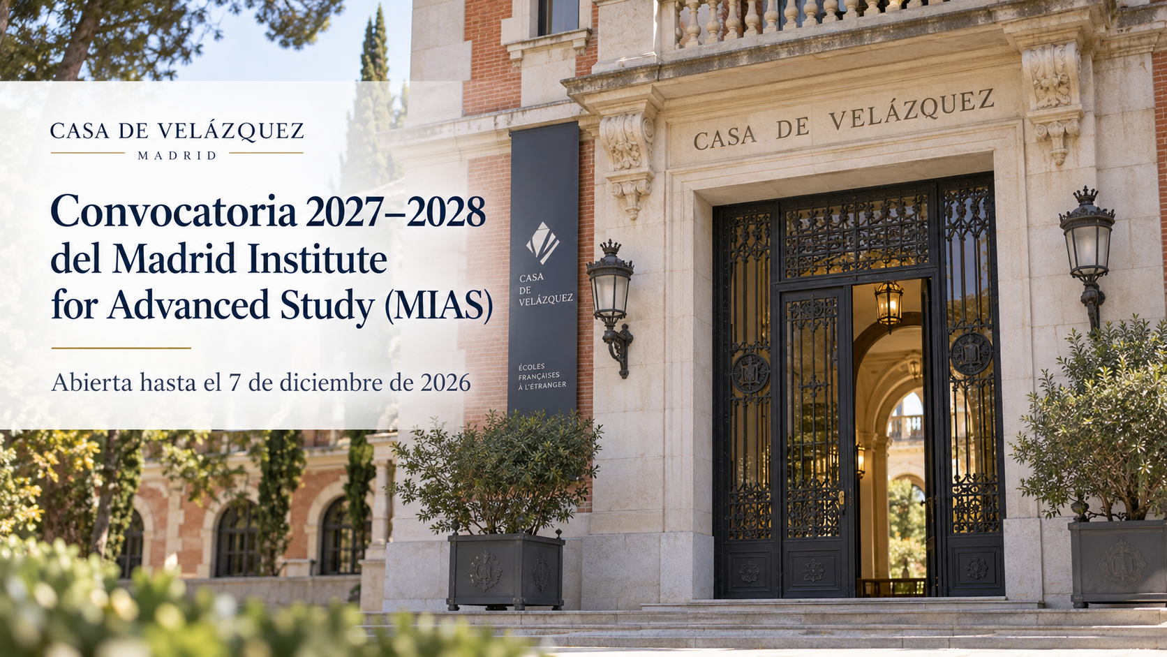 Becas, estancias y contratos de investigación en Madrid 2027–2028, dirigidos a las Ciencias Humanas y Sociales, Derecho, Letras y Artes